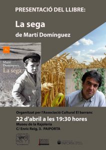Més informació sobre l'article Presentació del llibre: La sega de Martí Domínguez