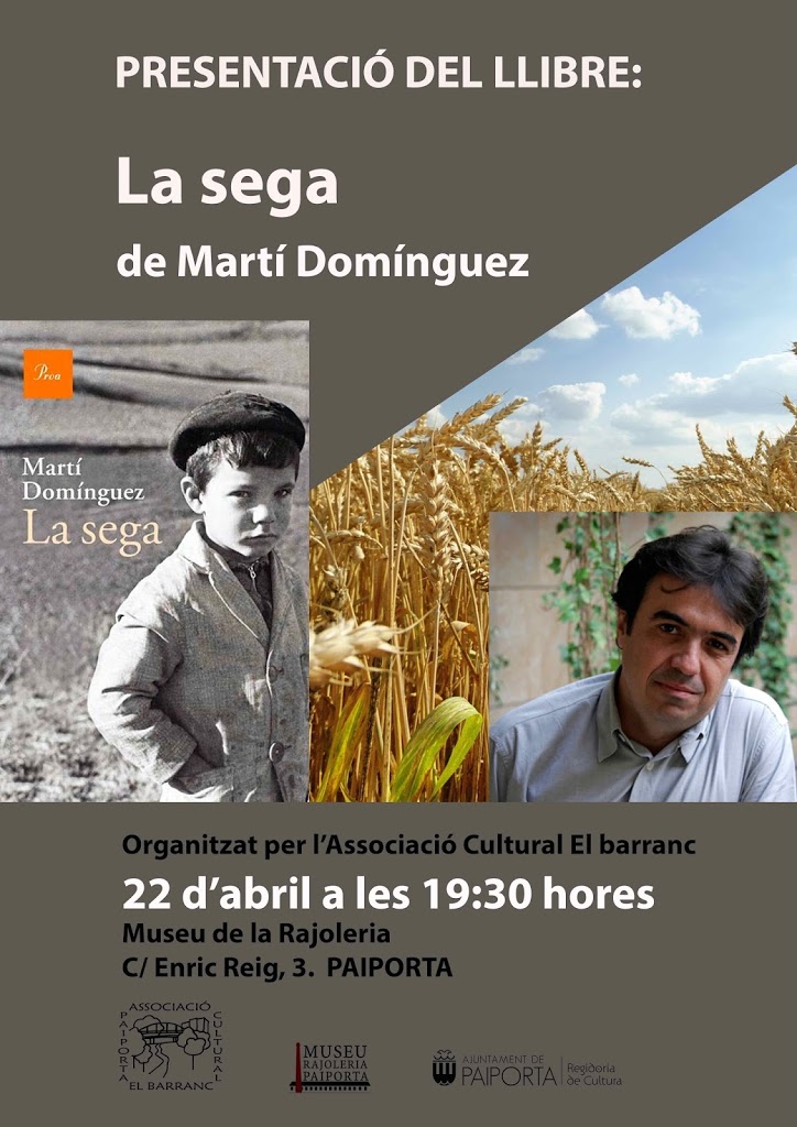 Més informació sobre l'article Presentació del llibre: La sega de Martí Domínguez