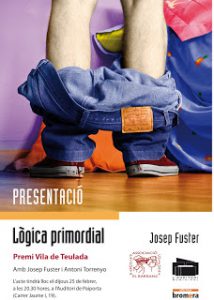 Més informació sobre l'article Presentació del llibre: Lògica primordial de Josep Fuster