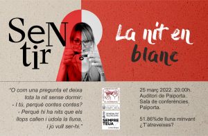 Més informació sobre l'article Sentir. La nit en blanc. A càrrec d’Eva Andújar