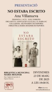 Més informació sobre l'article No estaba escrito. Ana Villanueva